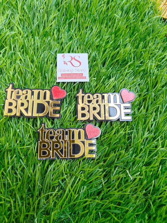 Team bride brooch pack of 10